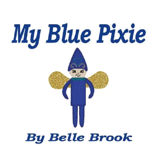 My Blue Pixie by Belle Brook