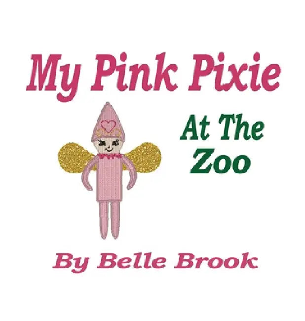 My Pink Pixie: At The Zoo by Brook