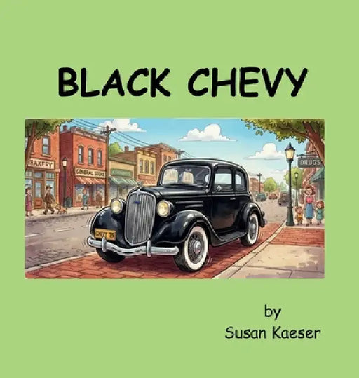 Black Chevy by Susan Kaeser