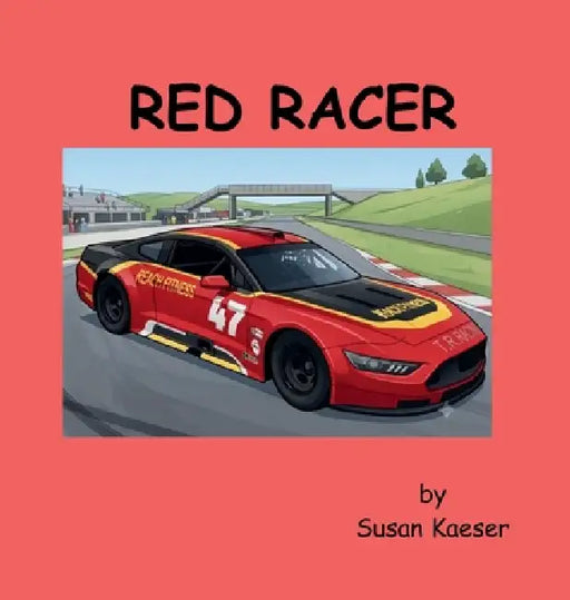 Red Racer by Susan Kaeser