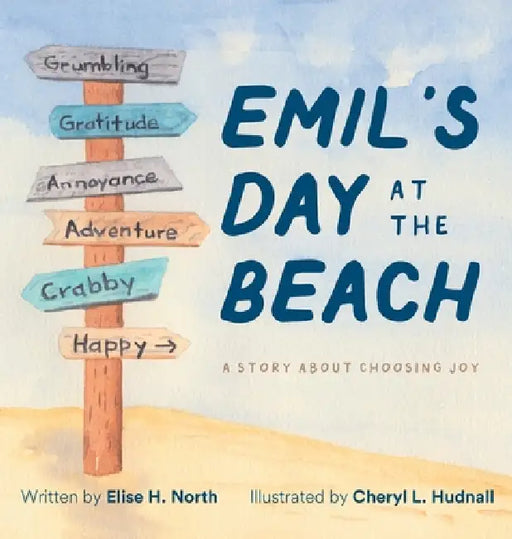 Emil's Day at the Beach: A Story About Choosing Joy by Elise North, Cheryl L. Hudnall