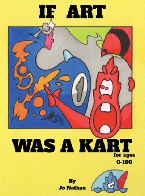If art was a kart by Jonathan Ray Hadley