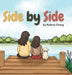 Side by Side by Audrey Chang, Bilqissawa Cisiyciss