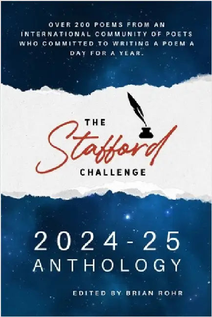 The Stafford Challenge 2024-25 Anthology by Rohr, Brian