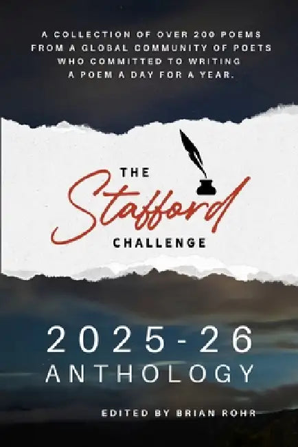 The Stafford Challenge 2025-26 Anthology by Brian Rohr