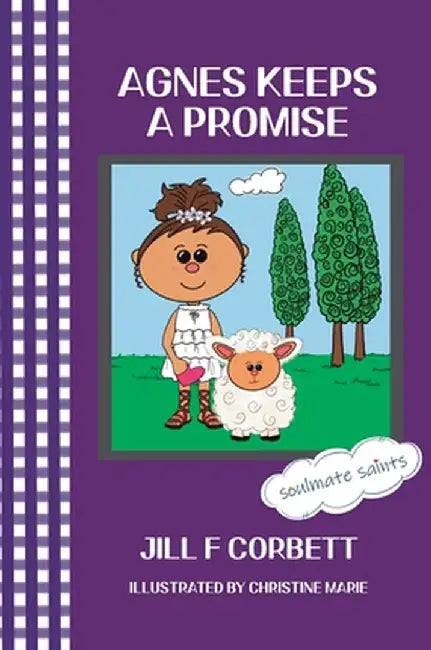 Agnes Keeps A Promise by Jill F. Corbett