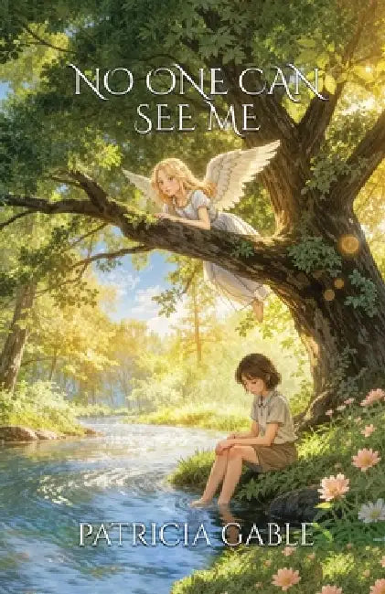 No One Can See Me by Patricia Gable