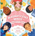 Magnificent Minds / Magnificas Mentes by Claudia E. Maldonado