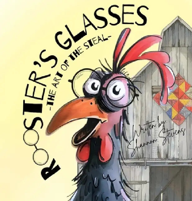 Rooster's Glasses: The Truth of the Matter by Shannon Stevens