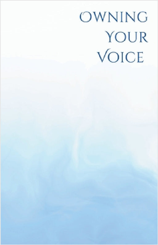 Own Your Voice: A Trans Voice Guide on Shaping and Finding Your Voice by Jimmy Chen