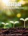 Restore: Practical Insights and Applications workbook by Green, Larry
