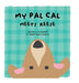 my pal cal meets reese by Carrie Burns