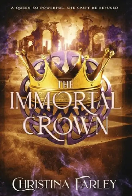 The Immortal Crown by Christina Farley