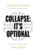 Collapse: It's Optional by Atkinson, David