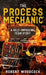 The Process Mechanic(TM): A Self-improving Team Story by Robert W. Woodcock, Kathy Lansford