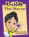 Lola the Nurse by Annie Cheng