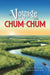 The Voyage of the Chum Chum by Mark Schuster, Alaina Curtin
