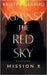 Against the Red Sky Mission X by Illarmo, Kristen