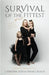 Survival of the Fittest: Working Mom Edition by Christina Olivia Versace Busch