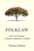 Folklaw - Timeless Patterns for a Modern World by Thomas Palmer