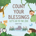 Count Your Blessings: Let's go to the Zoo by Deede P. Holly