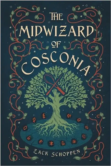 The Midwizard of Cosconia by Schoppen, Zack