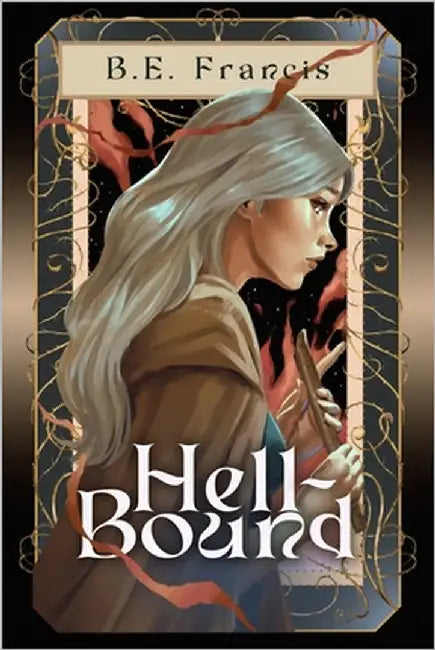 Hell-Bound by Francis, B. E.
