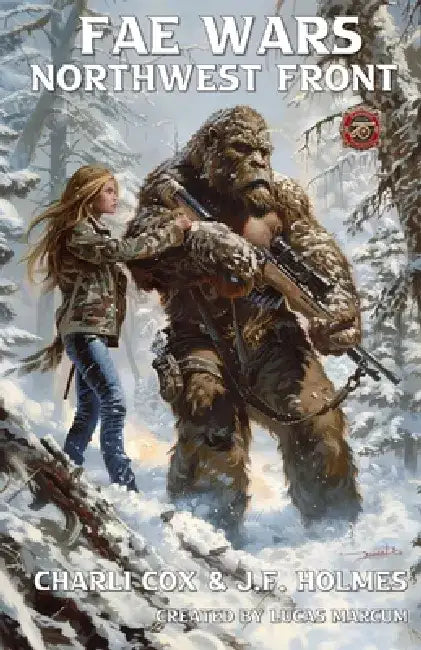 The Fae Wars: Northwest Front by J. F. Holmes