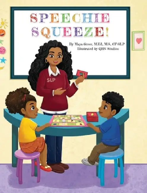 Speechie Squeeze by Maya Greer, Qbn Studios