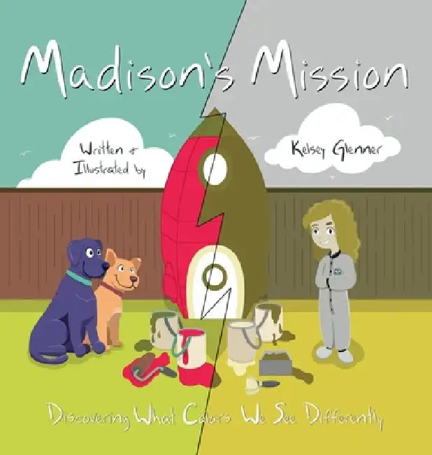 Madison's Mission by Kelsey Glenner, Kelsey Glenner