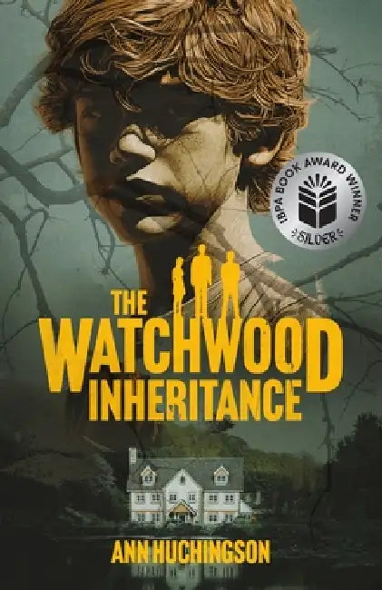 The Watchwood Inheritance by Ann Huchingson