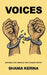 Voices: Breaking The Chains Of Pain Through Poetry by Shania Kerina