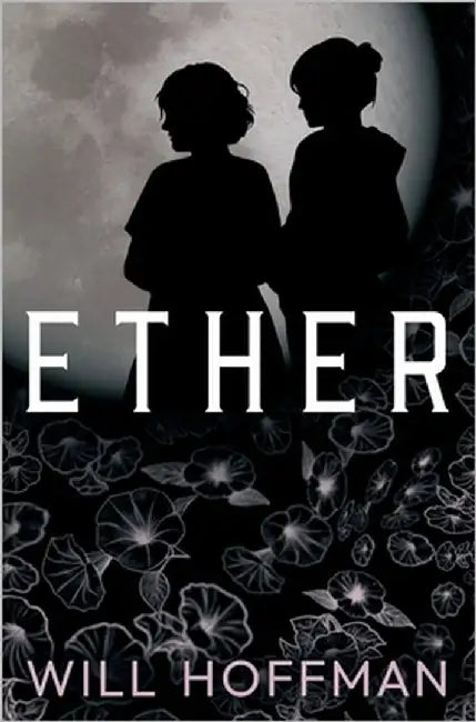 Ether by Hoffman, Will