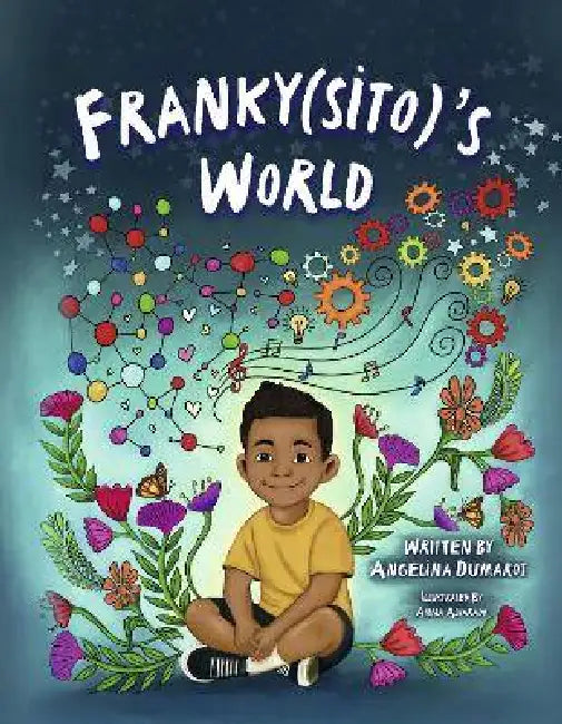 Franky(sito)'s World by Angelina Dumarot
