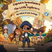 Captain Braveheart & The Little Explorerz: The Island of Lost Feelings: The Island of Lost Feelings by Cassandra Kelly
