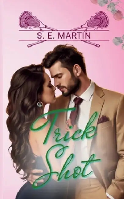 Trick Shot by S. E. Martin