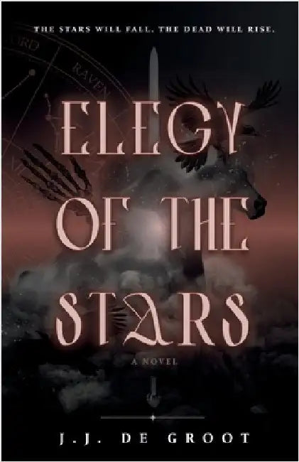 Elegy of the Stars by J. J. de Groot