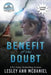 Benefit of the Doubt: A Large-Print, Christian Romantic-Suspense Novel by Lesley Ann McDaniel