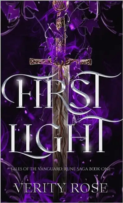 First Light by Rose, Verity