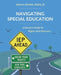 Navigating Special Education: A Parent's Guide to Rights and Advocacy by Dana Jonson