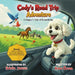 Cody's Road Trip Adventure: A Puppy's Tale of Friendship by Anna Green