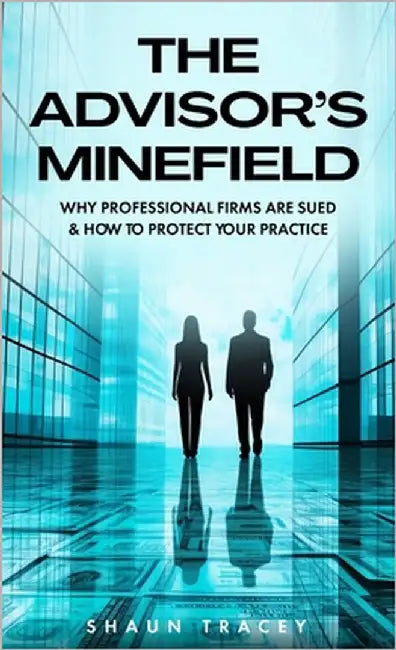 The Advisor's Minefield by Tracey, Shaun