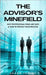 The Advisor's Minefield by Tracey, Shaun