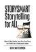 STORYSMART Storytelling for All by Ron Watermon