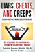 Liars, Cheats, and Creeps: Leaving the Narcissist Behind by Patricia Peters Martin, Renee Forte