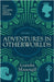Adventures in Otherworlds: Tales from Grandpa Greg's Fireside by Massengill, Leandra