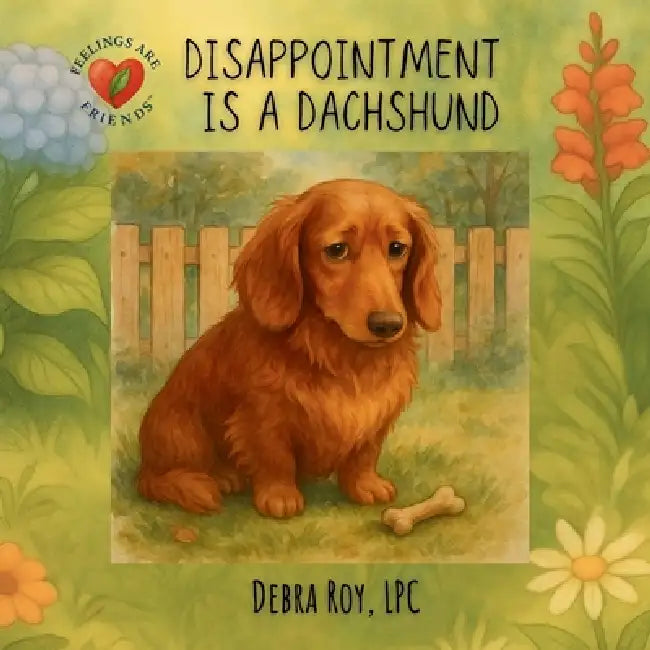 Disappointment is a Dachshund by Debra Roy