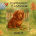 Disappointment is a Dachshund by Debra Roy