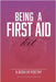 Being A First Aid Kit by Shavetta Craig