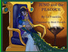Juno and the Peacock by J. E. Franklin, Brett Forsyth